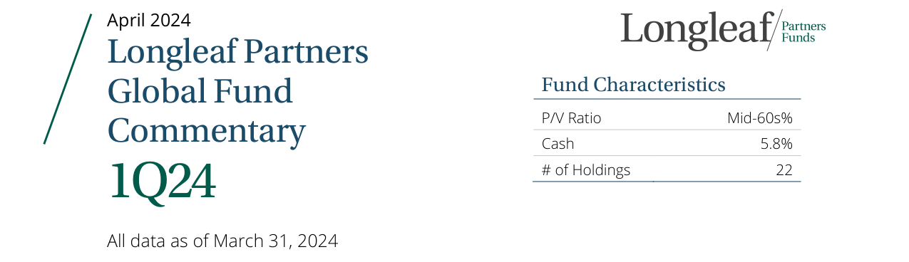 1Q24 Global Fund Commentary